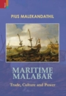 Maritime Malabar : Trade, Culture and Power - Book
