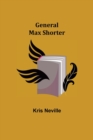 General Max Shorter - Book