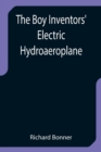 The Boy Inventors' Electric Hydroaeroplane - Book