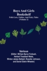 Boys and Girls Bookshelf (Volume 2); Folk-Lore, Fables, And Fairy Tales - Book