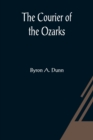 The Courier of the Ozarks - Book