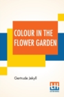 Colour In The Flower Garden - Book