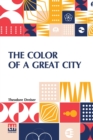 The Color Of A Great City - Book