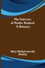 The Fortunes of Perkin Warbeck : a romance - Book