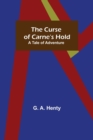 The Curse of Carne's Hold; A Tale of Adventure - Book