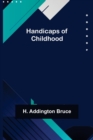 Handicaps of Childhood - Book