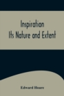 Inspiration; Its Nature and Extent - Book