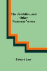 The Jumblies, and Other Nonsense Verses - Book