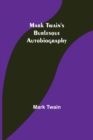 Mark Twain's Burlesque Autobiography - Book