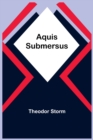 Aquis Submersus - Book