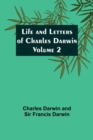 Life and Letters of Charles Darwin - Volume 2 - Book