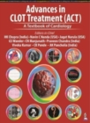Advances in CLOT Treatment (ACT) : A Textbook of Cardiology - Book