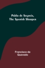 Pablo de Segovia, the Spanish Sharper - Book
