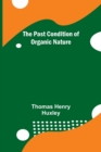 The Past Condition of Organic Nature - Book