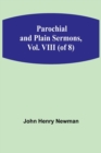 Parochial and Plain Sermons, Vol. VIII (of 8) - Book