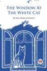The Window At The White Cat - Book