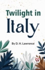 Twilight In Italy - Book