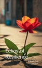 Echos of Resilience - Book
