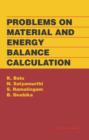 Problems on Material and Energy Balance Calculation - Book
