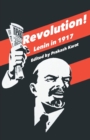 Revolution! : Lenin in 1917 - Book