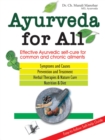 Ayurveda For All : Effective ayurvedic self cure for common and chronic ailments - Book