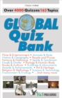 Global Quiz Bank : Over 4000 Quizzes on 163 topics - Book