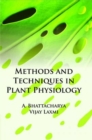 Methods and Techniques in Plant Physiology - Book