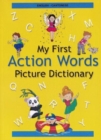 English-Cantonese - My First Action Words Picture Dictionary - Book