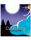 Classic Fairy Tales Cinderella : Classic Fairy Tales - Book