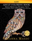 Adult Coloring Book : (Volume 5 of Savanna Magic Coloring Books) - Book