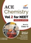 Ace Chemistry Vol 2 for NEET, Class 12, AIIMS/ JIPMER - Book