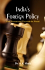 India's Foreign Policy : Past, Present and Ties with the World - Book