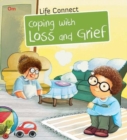 Life Connect Coping with Loss and Grief - Book