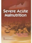 Severe Acute Malnutrition - Book