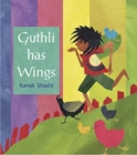 Guthli Has Wings - Book