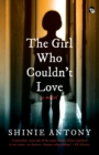 The Girl Who Couldn't Love - Book