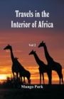 Travels in the Interior of Africa : Vol 2 - Book