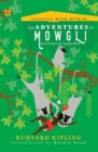 The Adventures of Mowgli : Stories from the Jungle Book - Book