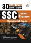 30 Solved Papers (2018-07) for SSC Junior Engineer Mechanical Exam - Book