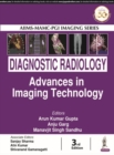 Diagnostic Radiology: Advances in Imaging Technology - Book