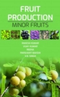 Fruit Production: Minor Fruits - Book
