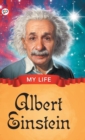 My Life : Albert Einstein - Book
