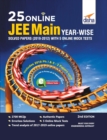 25 Online JEE Main Year-wise Solved Papers (2019 - 2012) with 5 Online Mock Tests 2nd Edition - Book