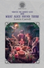 Through the Looking-Glass, and What Alice Found There - Book