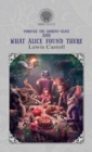 Through the Looking-Glass, and What Alice Found There - Book