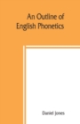 An outline of English phonetics - Book