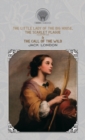 The Little Lady of the Big House, The Scarlet Plague (Illustrated) & The Call of the Wild - Book