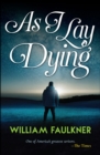 As I Lay Dying - eBook