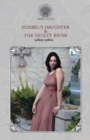 Jezebel's Daughter & The Guilty River - Book