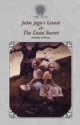 John Jago's Ghost & The Dead Secret - Book